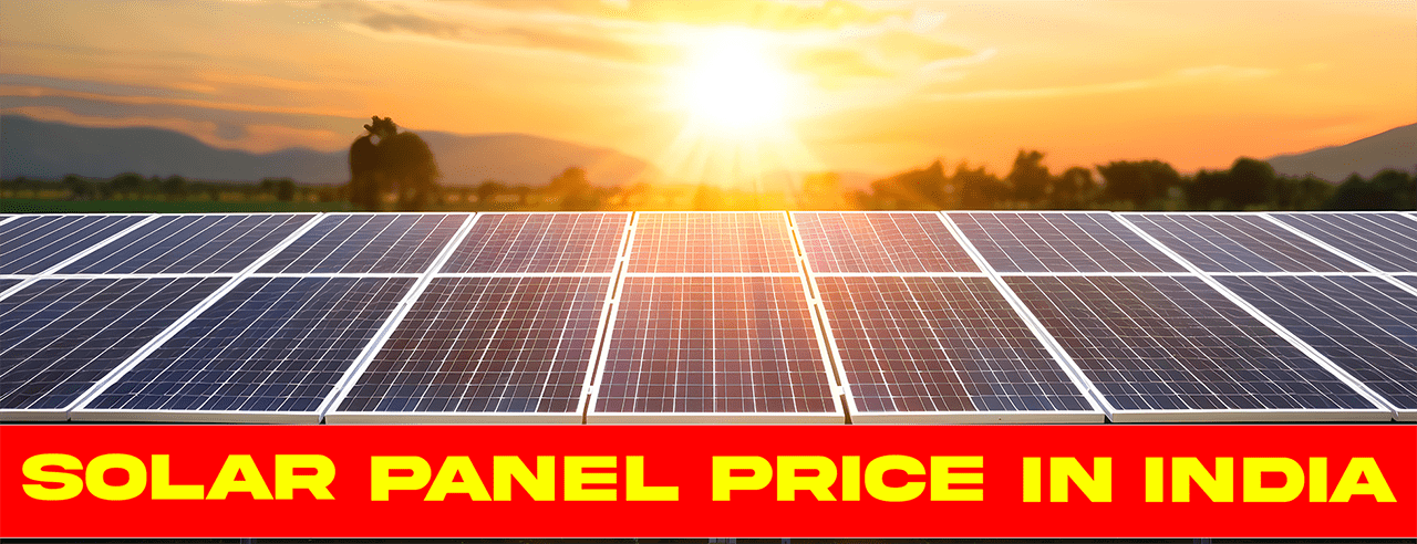 Solar Panel Price in India